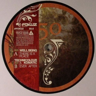 Well Being / Technicolour & Komatic – There Is A Place / Ever After